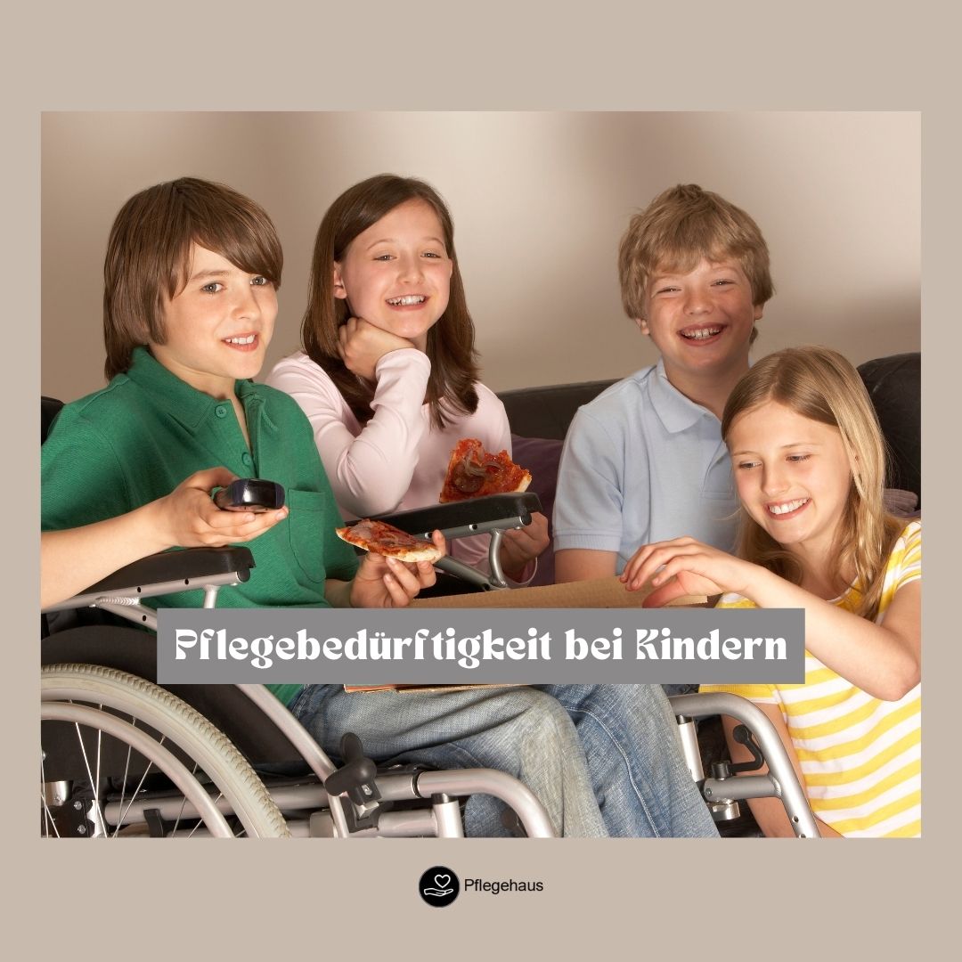 Pflegebeduerftige Kinder